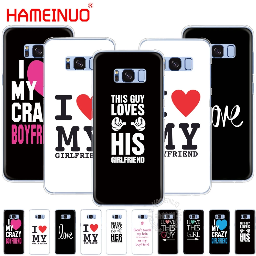 

I Love My Girlfriend boyfriend cell phone case cover for Samsung Galaxy S9 S7 edge PLUS S8 S6 S5 S4 S3 MINI