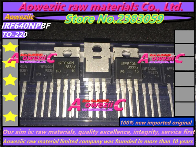 Aoweziic+ 50 шт. импортный IRF640N IRF640NPBF TO-220 полевой транзистор N канал MOS транзистор