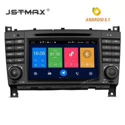 JSTMAX Android 8,1 радио ips Экран dvd-плеер автомобиля для Mercedes Benz E-Class W203 C180 C200 C220 C230 C240 C250 W209 2005-2006