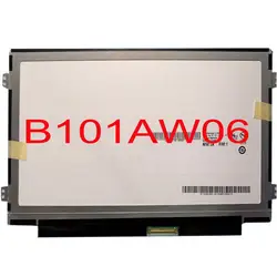 10,1 ''ЖК-экран ноутбука использовать для LTN101NT05 LTN101NT08 B101AW06 V.0 V.1 BA101WS1-100 N101L6-L0D N101LGE-L41 LP101WSB hsd101pfw4