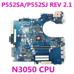 P552SA N3050 Процессор Материнская плата Asus P552S P552SA P552SJ PRO552SJ Материнская плата ноутбука P552SJ плата P552SJ материнской Тесты ok