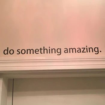 

1Pc Do Something Amazing Wall Art Decal Living Room Bedroom Wall Sticker Decor