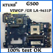 KTUXB VIWGP/GR LA-9631P материнская плата для lenovo G500 ноутбук материнская плата PGA989 HD8570M/R5 M230 2G тестовая работа