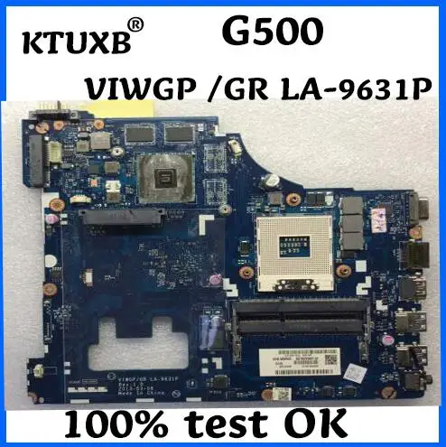 

KTUXB VIWGP / GR LA-9631P motherboard for Lenovo G500 notebook motherboard PGA989 HD8570M / R5 M230 2G 100% test work