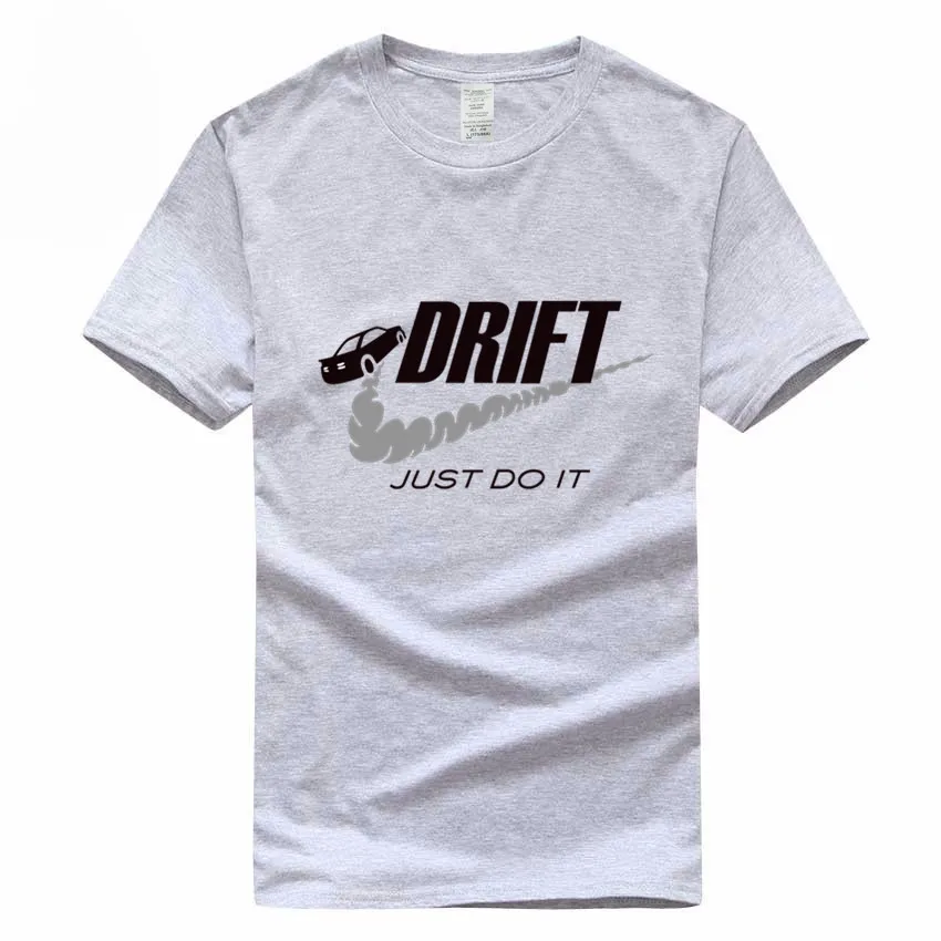 Просто Дрифт это забавный евро размер хлопок футболка Летняя Повседневная с круглым вырезом коротким рукавом футболка для мужчин и женщин GMT108 - Цвет: Gray A