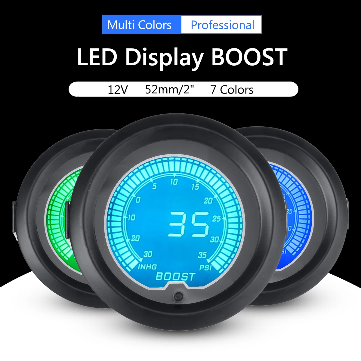

Car Auto 12V 52mm/2" 7 Colors Universal PSI Boost Gauge Digital LED Indicator Light
