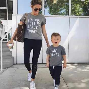 

2019 Summer Mom Son T Shirts for Family Matching Outfits Clothes I'm Not Getting Ready Today Print Shirts for Mother Family Look