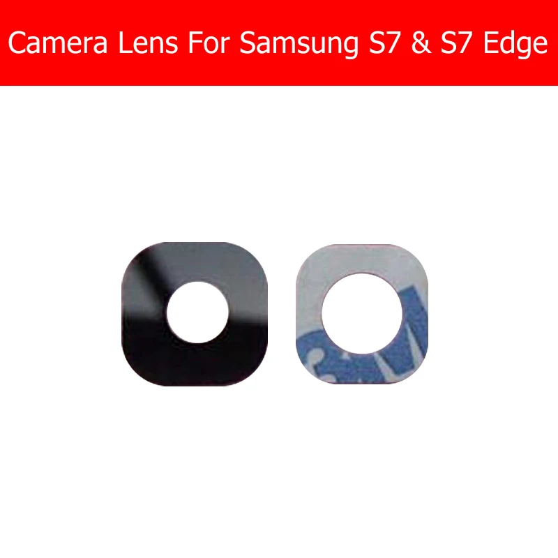

Back Camera Glass Lens cover For Samsung galaxy S7 G930 & s7 edge G935 rear camera glass lens with Adhesive Sticker Replacement