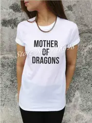 Мать драконов письмо печать женщины Tshirt последние рубашки битник свободного покроя хлопок для большой размер тис Camiseta прямая поставка BZ205-16