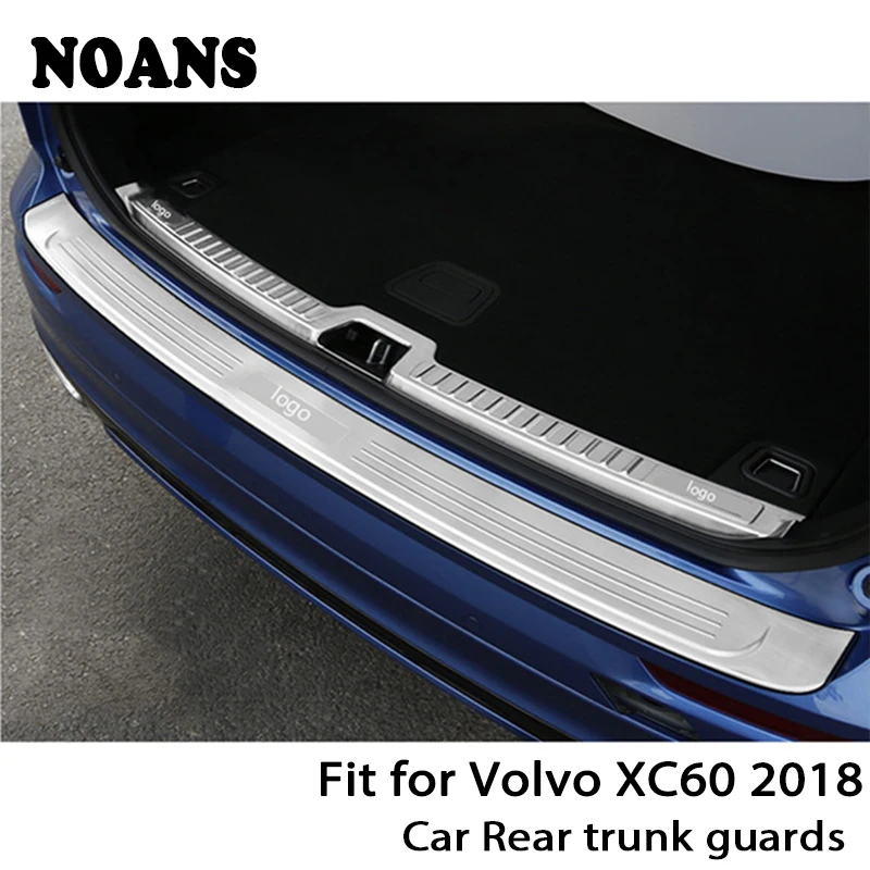 

NOANS For Volvo XC60 2018 Auto Car Rear Trunk Door Bumper Anti Scratch Strips Stainless Steel Accessories