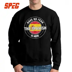 Не бойтесь испанский здесь кофты Испания для мужчин's Винтаж натуральный хлопок Crewneck пуловеры для женщин графический толстовки мужской