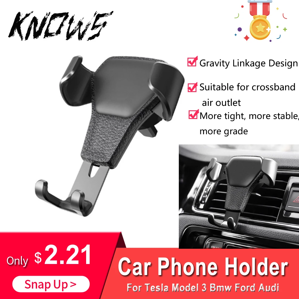 

Phone Holder Car Air Vent Gravity Design Phone Holder Mount Cradle Stand for Mobile Phone GPS For Tesla Model 3 Bmw Ford Audi