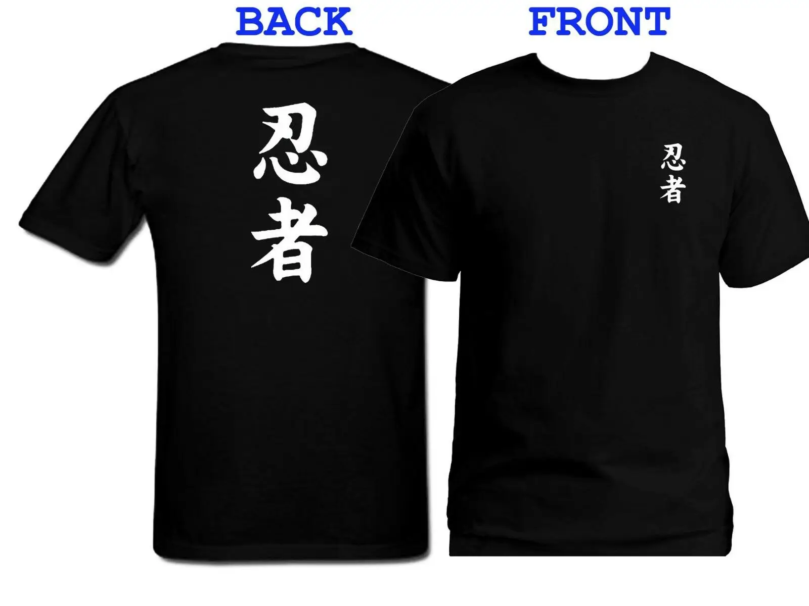 

Ninja on'yomi Japanese Kanji Hieroglyph Front & Back Print Black Graphic T-shirt For Men Fashionable