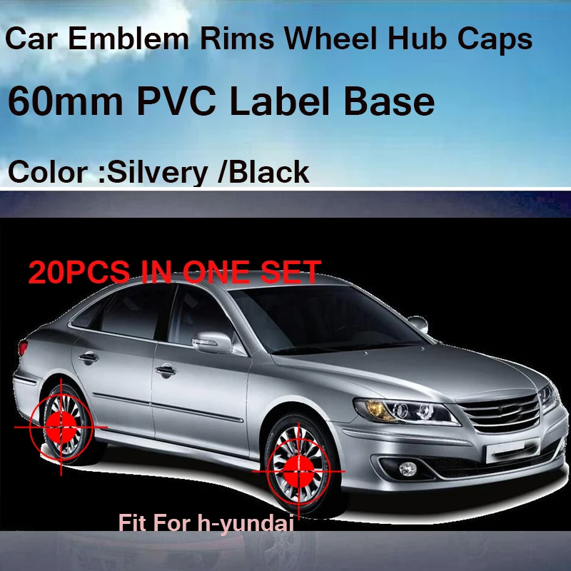 

Auto emblem badge Caps Label Car Rims Wheel hub covers For hyundai IX20 IX30 IX35 I40 20pcs/lot 60mm 2.36inch label