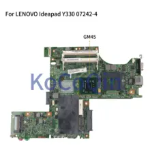KoCoQin материнская плата для ноутбука LENOVO Ideapad Y330 материнская плата 07242-4 GM45