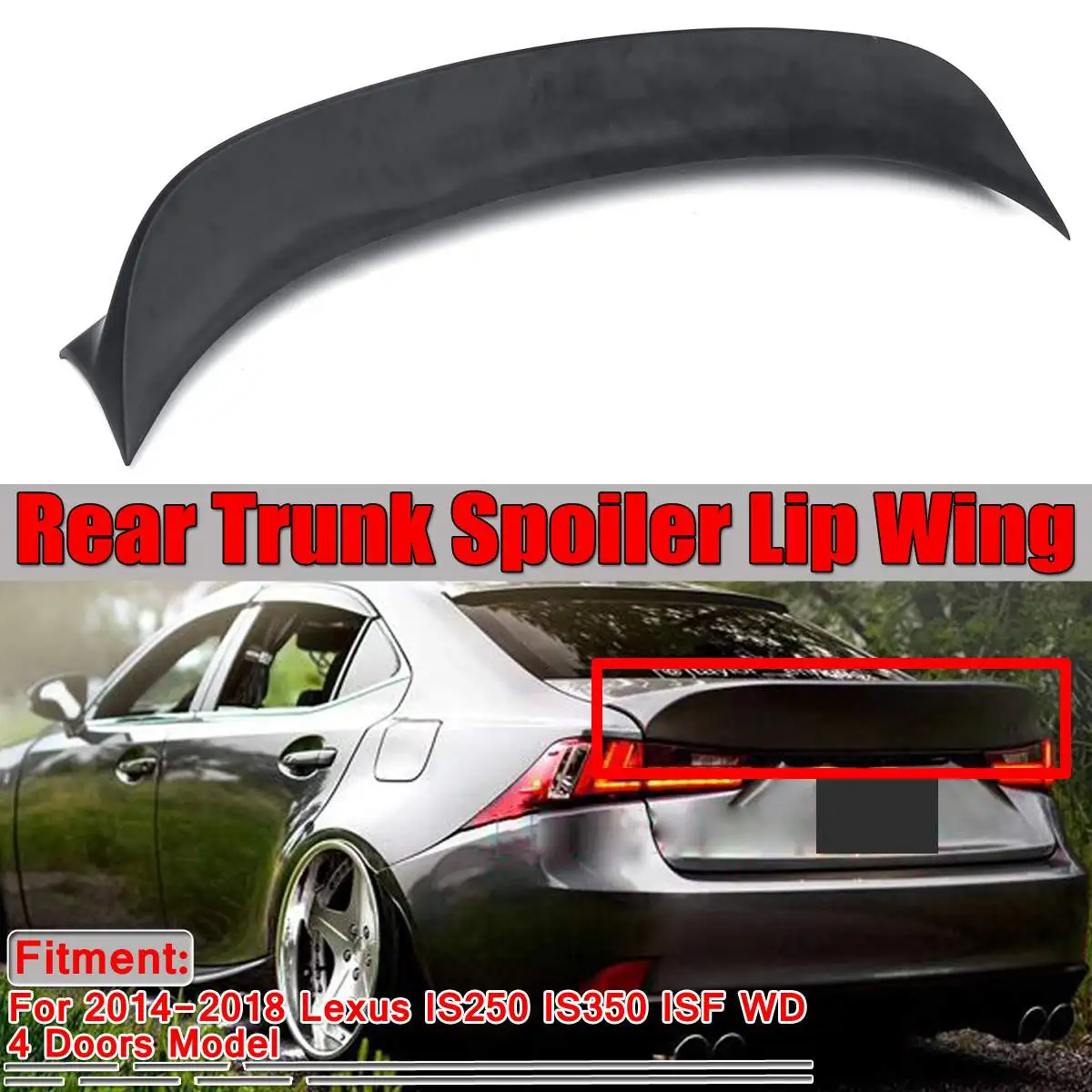 

High Quality Real Carbon Fiber / Resin Car Rear Trunk Boot Lip Spoiler Wing Lip For Lexus IS250 IS350 ISF WD 4 Doors 2014-2018