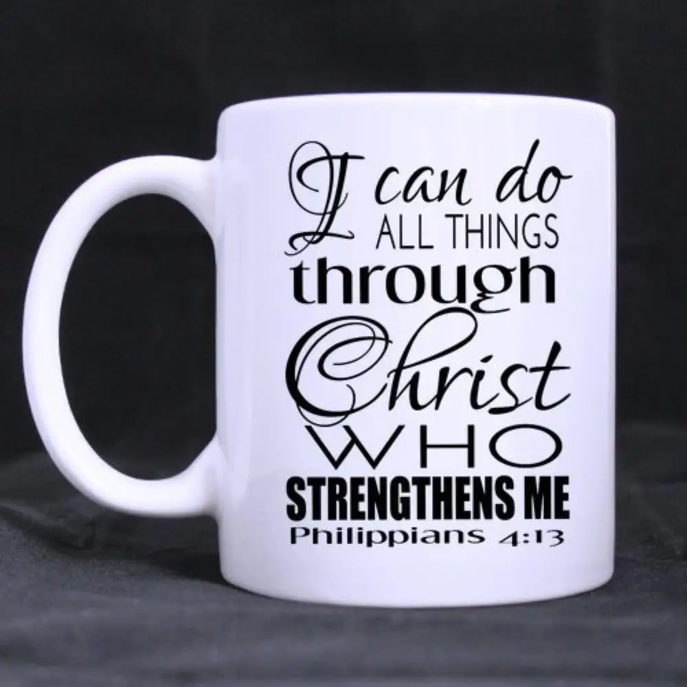 Funny Quotes Printed Coffee Mug I can do all things gift Coffee Cups