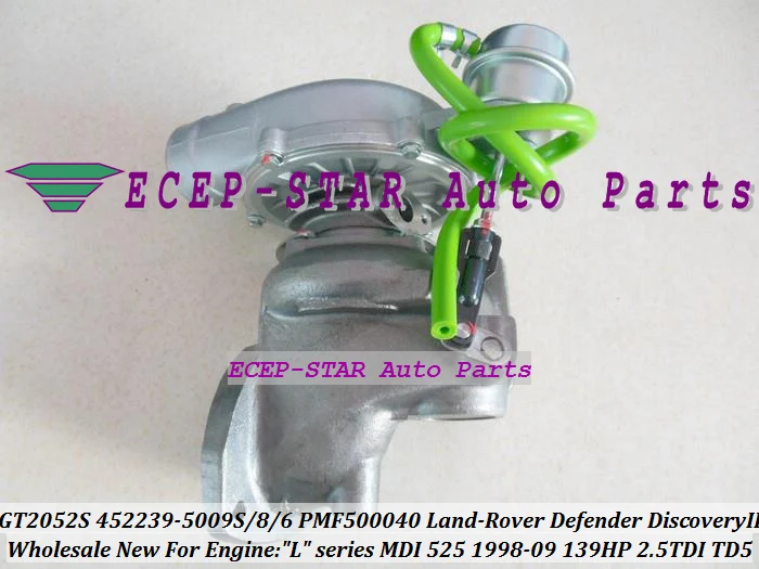 GT2052S 452239 452239-5009S 452239-0006 PMF50040 LR006595 Turbo For Land-Rover Defender Discovery II 2.5 TDI TD5 90Kw 102Kw 139HP MDI 525 1998- (3)