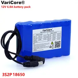 Varicore 12 В 6800 мАч Портативный Super 18650 Перезаряжаемые литий-ионный аккумулятор Емкость видеонаблюдения Cam Monitor DC 12,6 В 6.8A