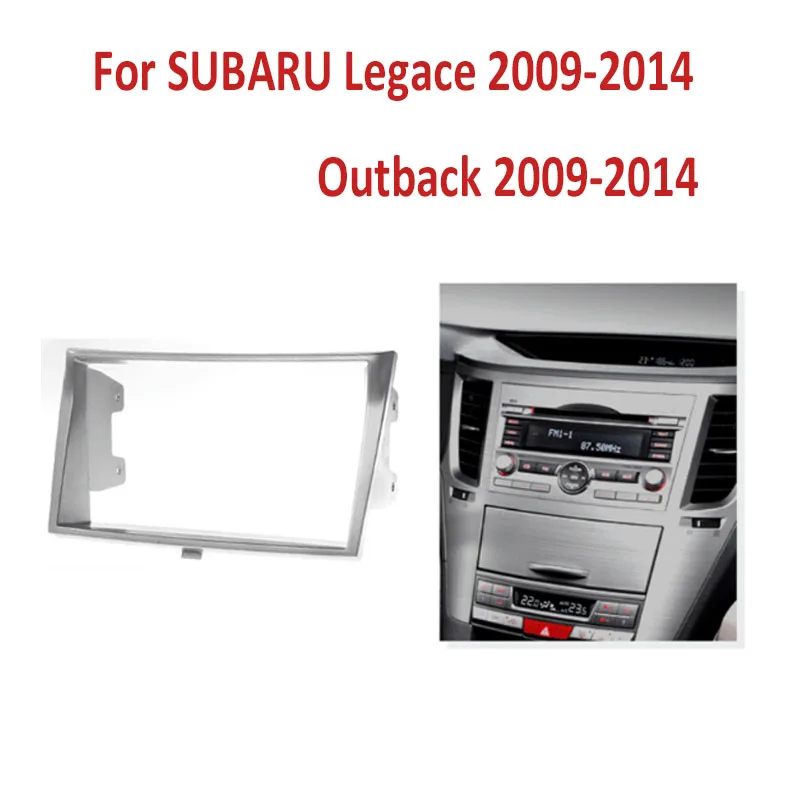 2 Din Fascia For SUBARU Legace 2009 2014 Outback 2009 2014 Radio CD DVD