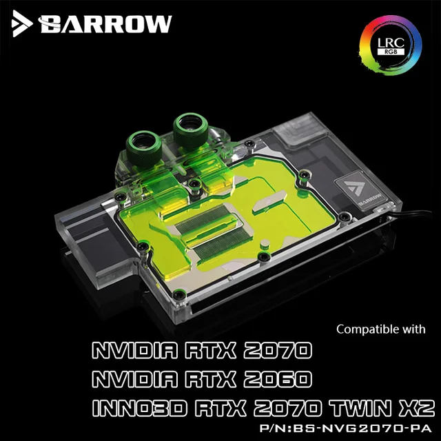 Best Price Barrow BS-NVG2070-PA, Full Cover Graphics Card Water Cooling Blocks,For NVIDIA Founder Edition RTX2070/2060, INNO3D RTX2070 TWIN