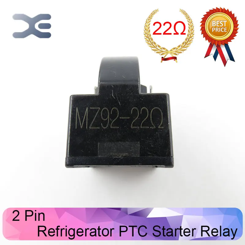 2Pin mz92-22ohm реле стартера PTC холодильник запасных Запчасти Дисплей холодильник реле стартера Интимные аксессуары холодильник