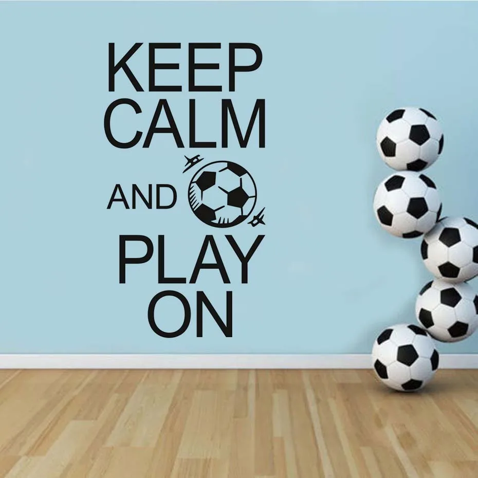 

Keep Calm And Play Football Art Decal Living Room Wall Window Home Decoration Vinyl Wall Sticker For Bedroom Removable Wallpaper