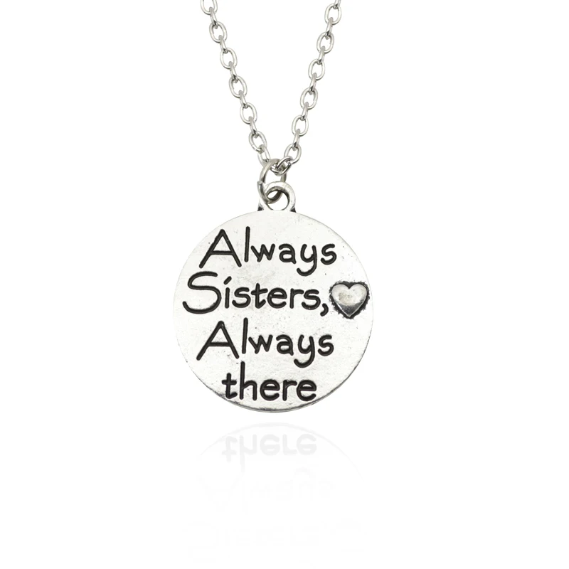

Trendy Always Sisters Always There Charm Pendants Necklace Female Heart Choker Necklaces Women Fashion Sister Family Jewelry