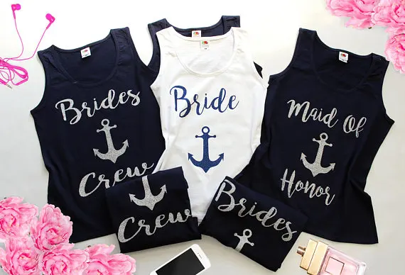 

customize Nautical Bachelorette wedding Bridesmaids Bride Crew anchor Tank tops tees singlets besties t Shirts Party favors