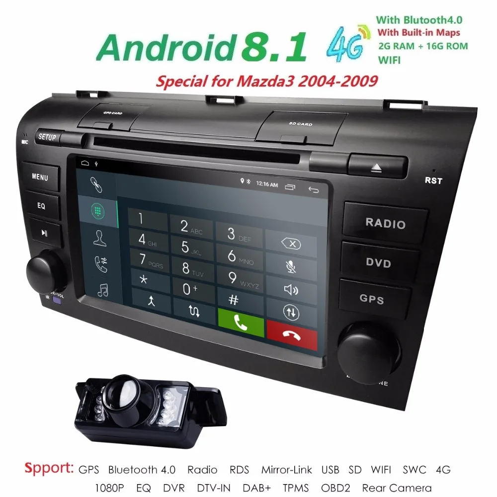 

Android8.1 1024*600 car dvd player radio stereo gps navigation For MAZDA 3 2004-2009 WIFI DAB Mirror-link rear camera BLUETOOTH