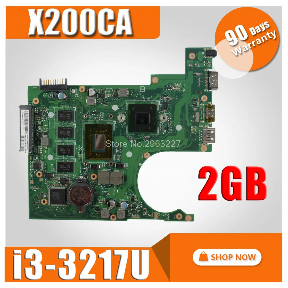 

X200CA Motherboard REV2.1 i3-3217 U 2G Memory For ASUS X200CA X200CAP Laptop motherboard X200CA Mainboard X200CA Motherboard