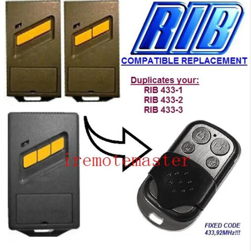 

RIB 433-1, 433-2, 433-3 compatible remote control replacement 433,92MHZ FIXED CODE