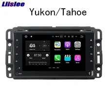 Liislee For GMC Yukon/Tahoe 2007~2012 Android Car Navigation GPS Audio Video Radio HD Touch Screen Stereo Multimedia Player.