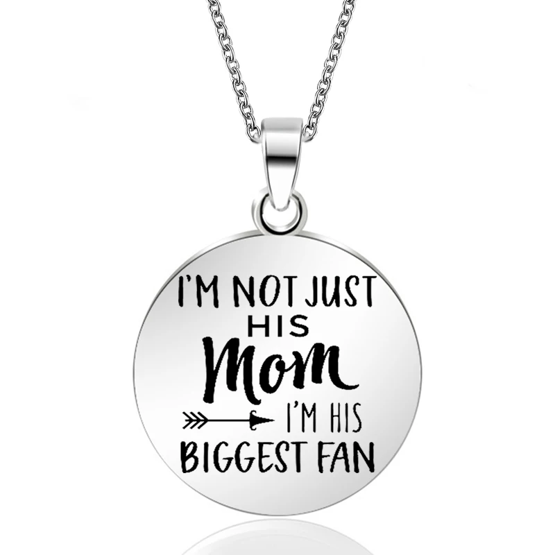 I'm not Just His Mom I'm His Biggest Fan (3)