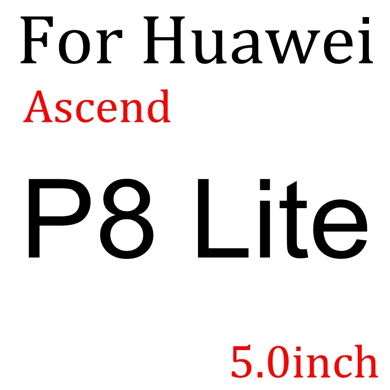 С уровнем твердости 9H закаленное Стекло для Huawe P8 P9 P7 Lite Honor 8 5A LYO-L21 Y6 II Y5 II Y3 II GR5 GR3 GT3 5X X5 5C 4C Экран защитная пленка - Цвет: P8 Lite