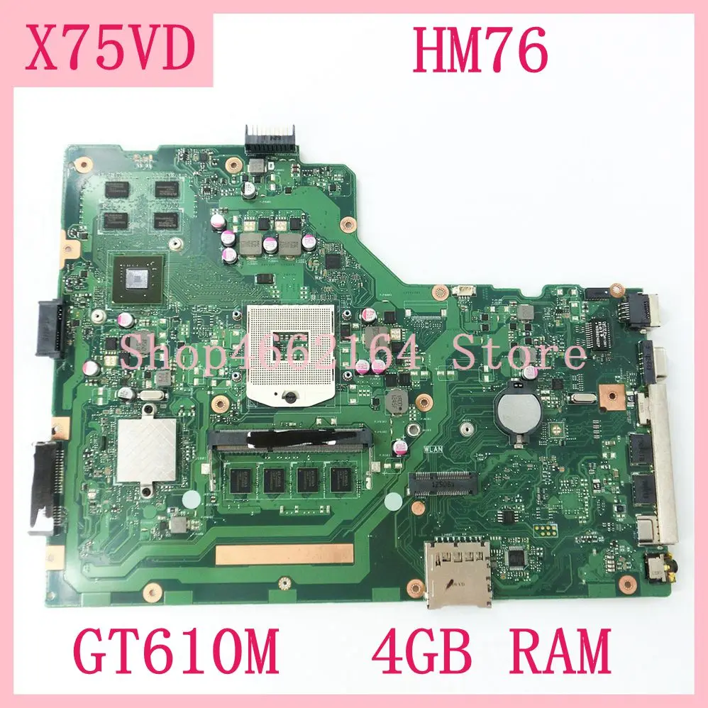  X75VD Mainboard HM76 GT610M 4GB RAM REV 2.0 X75VD motherboard For ASUS X75V X75VC X75VB X75VD R704V