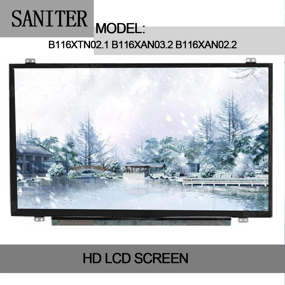 SANITER B116XTN02.1 B116XAN03.2 B116XAN02.2 Left and right ears EDP 30-pin laptop LCD screen