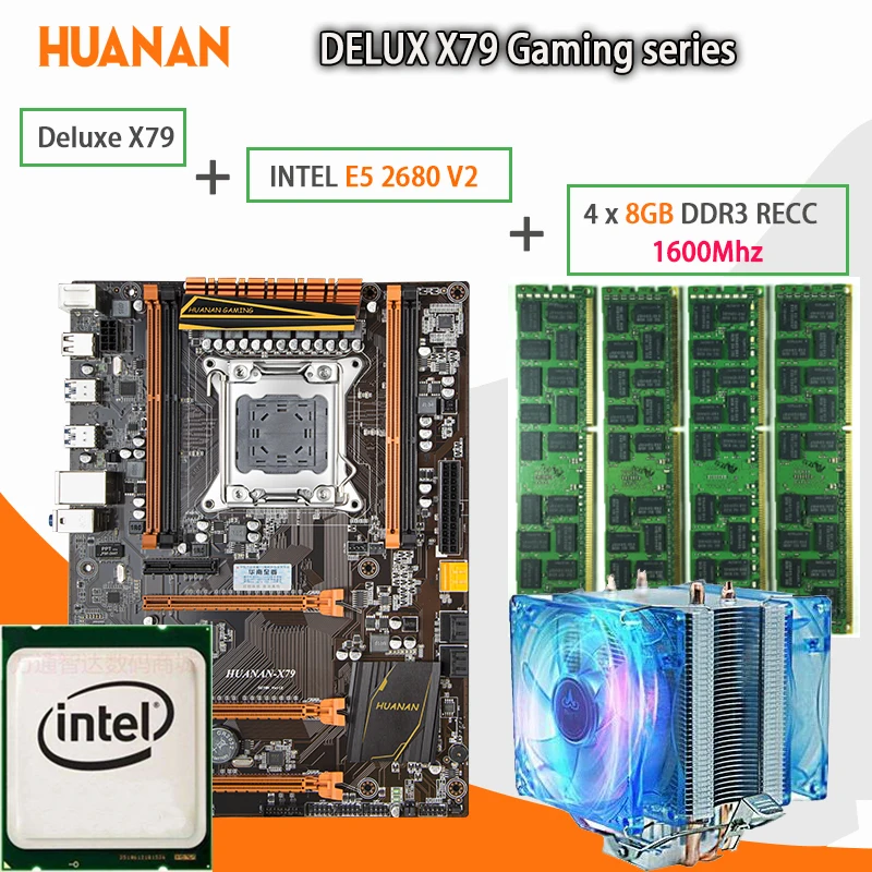 HUANAN Чжи Deluxe X79 игровая материнская плата LGA 2011 ATX Процессор E5 2680 V2 SR1A6 4x8G 1600 МГц 32 GB DDR3 RECC памяти с охладитель