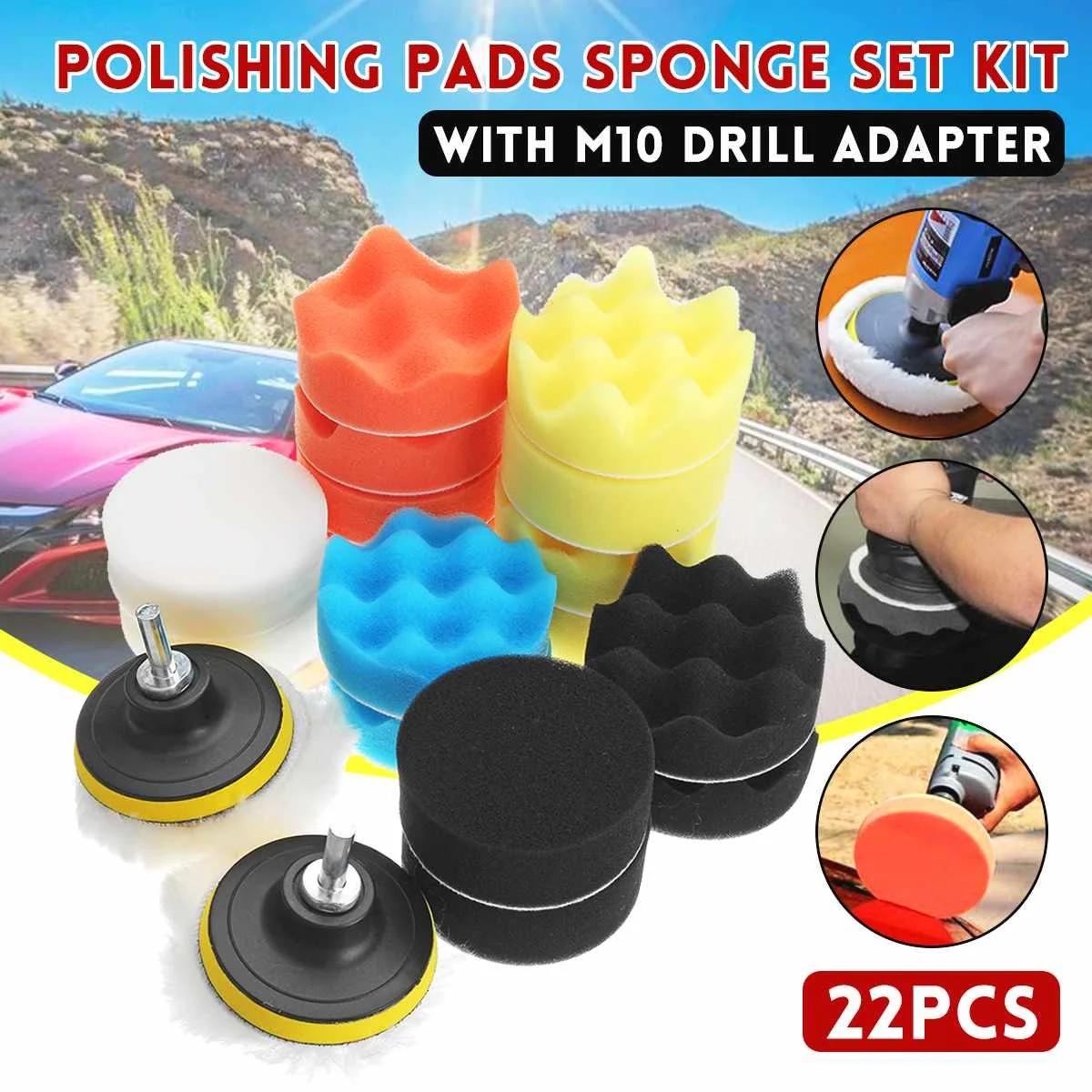 

22PCS Buffing Sponge Polishing Pad Hand Tool Kit With M10 Drill Adapter For Car Polisher Wax