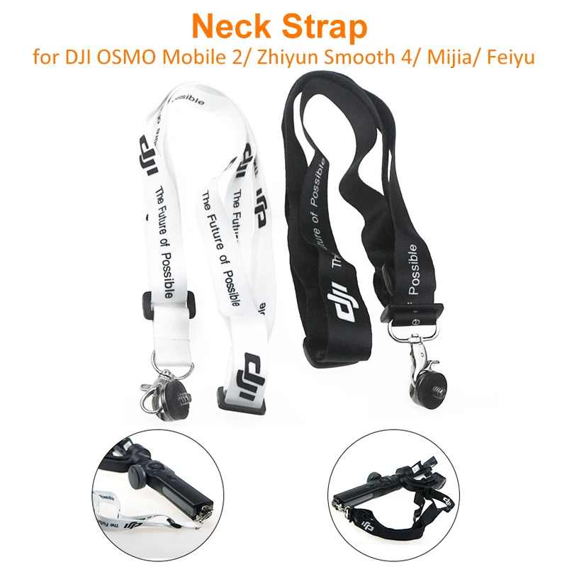 

Adjustable Lanyard Sling Belt Neck Strap for DJI OSMO Mobile 2 Zhiyun Smooth 4 Mijia Feiyu Handheld Gimbal Stabilizer Accessoriy