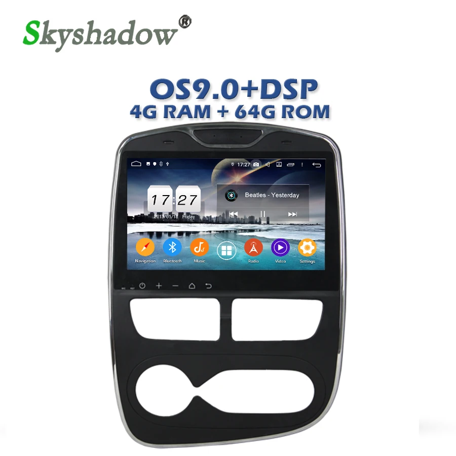 Clearance DSP Android 9.0 4G + 8 Core + 64G 10.1" For Renault Clio 2013 - 2017 Car DVD Player RDS Radio GPS Glonass Map wifi Bluetooth 4.2 3