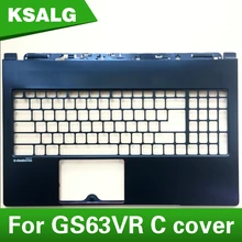 / чехол для MSI GS63 GS63VR верхняя крышка чехол для телефона 3076K1C213Y31 E2P-6K1C2XX-Y31