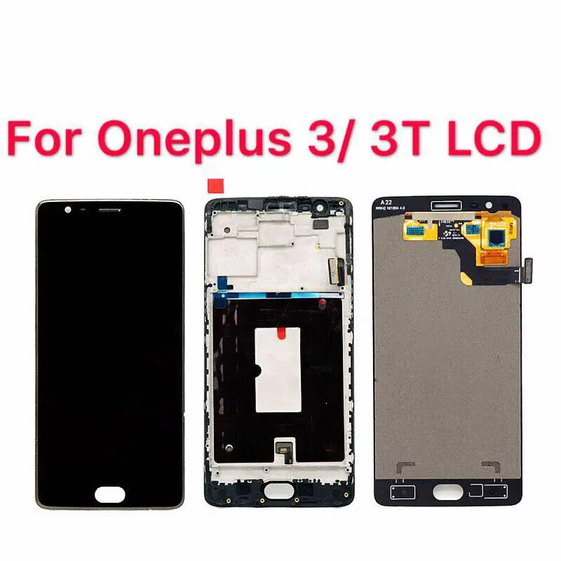 

For Oneplus 3 3T LCD Display Touch Screen 100% New FHD 5.5" Digitizer Assembly Replacement Accessory For One plus A3010 A3000 3