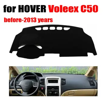 

Car dashboard covers mat for HOVER Old Voleex C50 before-2013 Left hand drive dashmat pad dash cover auto dashboard accessories