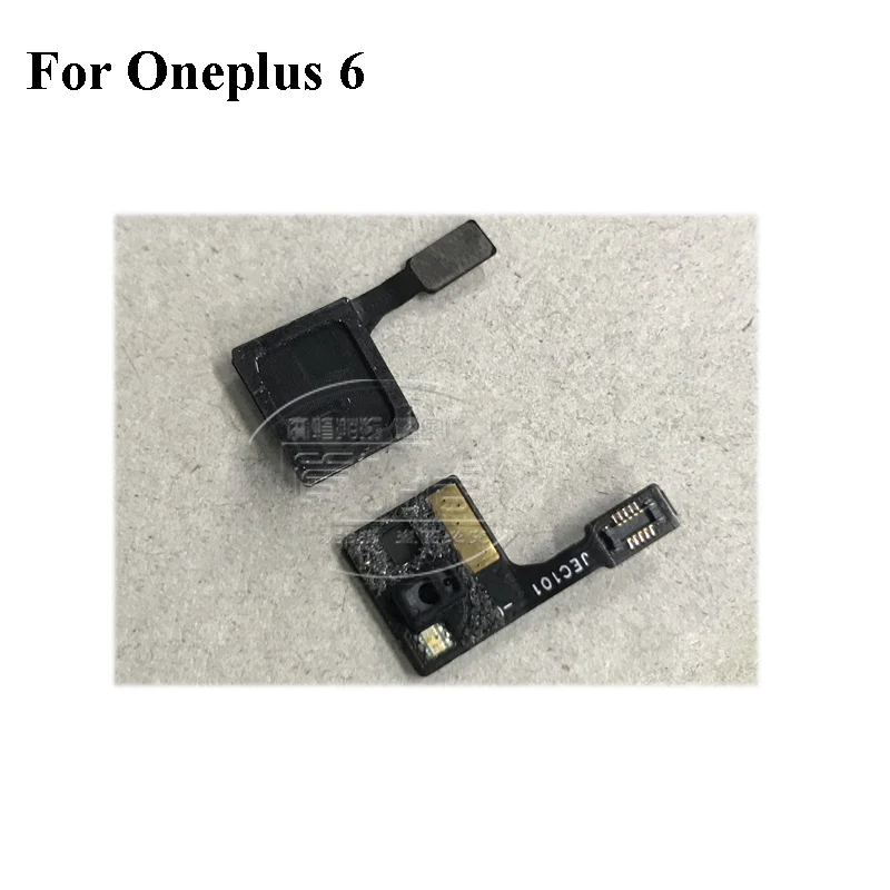 

For one plus 6 Proximity Sensor For OnePlus6 Flex Cable For OnePlus 6 Ribbon Replacement for One Plus6 1+6