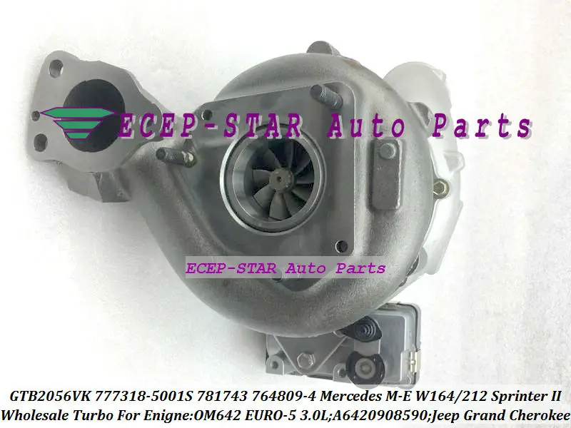 GTB2056VK 777318-5001S 781743-5001S 764809-0001 A6420908590 For Mercedes Benz M-E-Class W164 W212 Sprinter II 219CDI Jeep Grand Cherokee OM642 3.0L (4)
