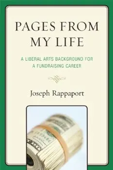 Pages From My Life: A Liberal Arts Background for a Fundrais |