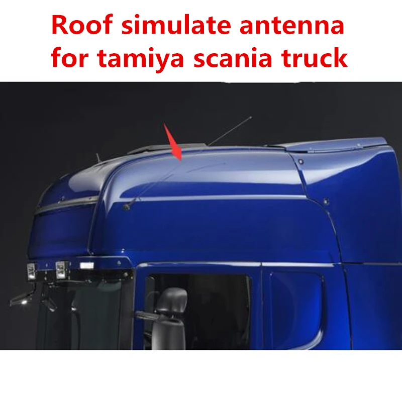 

Rc tractor trailer roof antennas for tamiya 1/14 rc scania actros R470 R620 56323 remote control toys model truck accessories