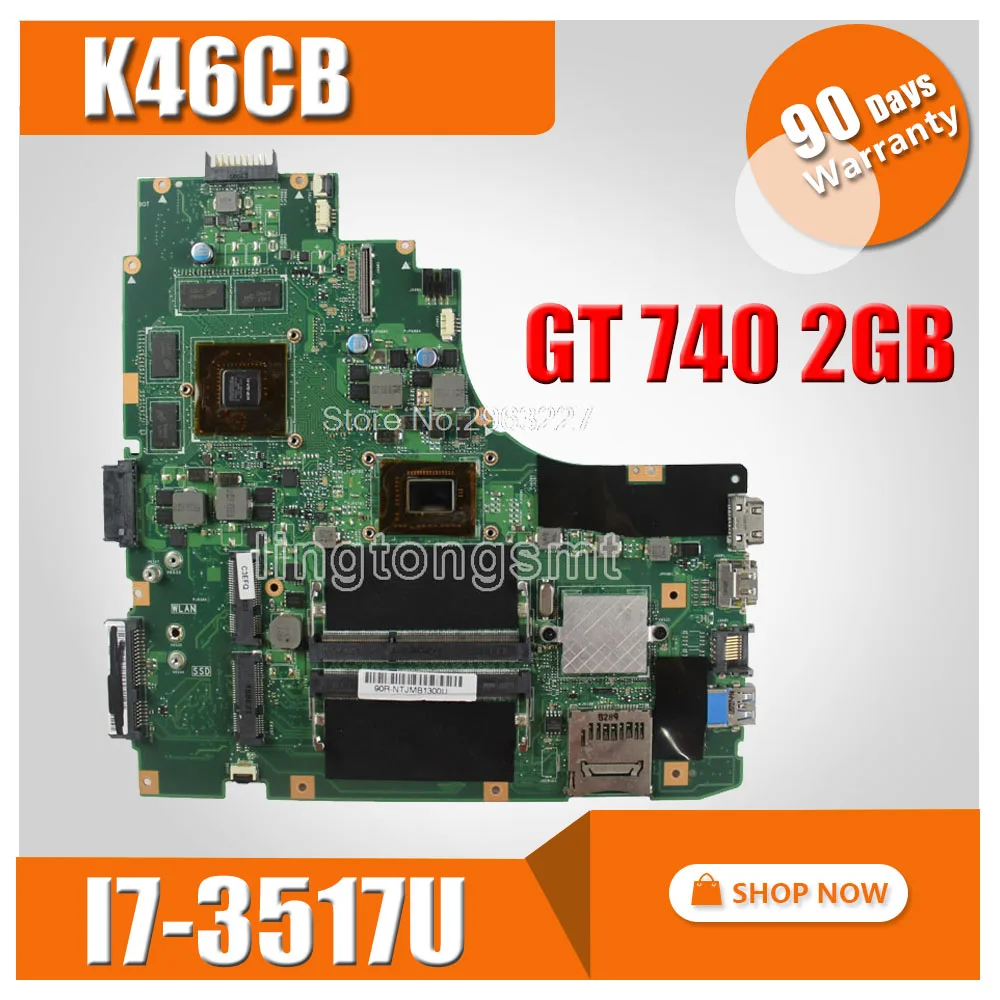 K46CB материнская плата I7-3517U REV2.0 GT 740M 2GB для ASUS A46CB K46CM Материнская плата ноутбука K46CB материнская плата K46CB материнская плата Тест ОК