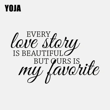 

YOJA 66CM*38.9CM Every Love Story Is Beautiful Stickers PVC Wall Decor Words Letters W1-283